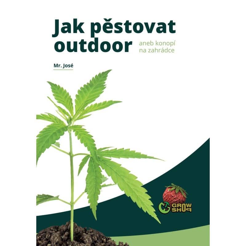 ako pestovat outdoor